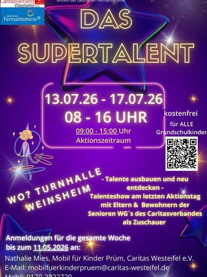 A colorful advertising poster for the event "Das Supertalent". The event takes place from July 13 to July 17, 2026, in the Weinheim gymnasium and is aimed at elementary school children.