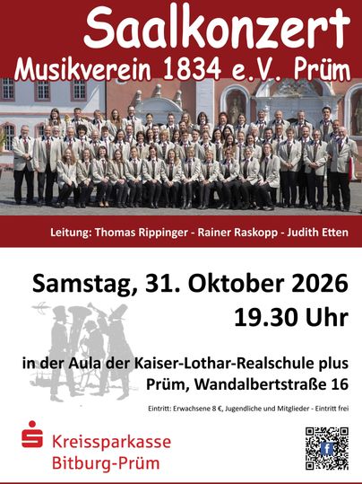 A hall concert of the Musikverein 1834 e.V. Prüm. The event takes place on 31. October 2026 in the auditorium of the Kaiser-Lothar-Realschule.