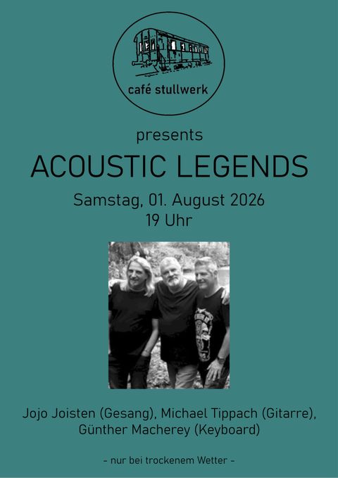 A poster for the event "Acoustic Legends" at Café Stullwerk. It features the artists Jojo Joisten, Michael Tippach, and Günther Macherey.
