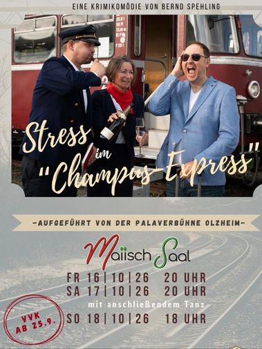 Une pièce de théâtre humoristique intitulée « Stress dans le “Champus-Express” ». On y voit trois comédiens en tenue élégante devant un vieux train.
